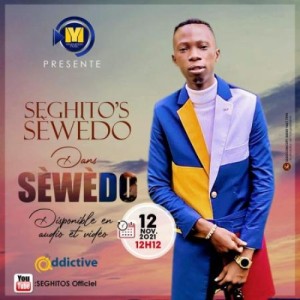 Seghitos-Sewedo_Sewedo_Yehouenon-Music_2021